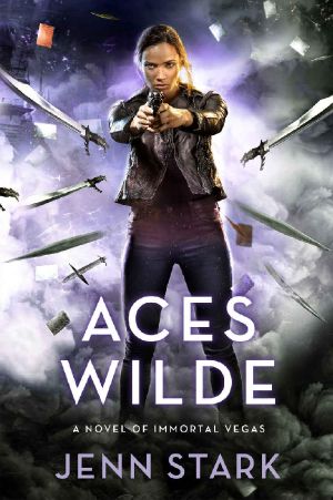 [Immortal Vegas 05] • Aces Wilde